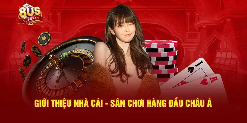 8US | Cổng Game Đổi Thưởng 8US Game Đẳng Cấp Nhận Ngay 188K 25 Giới thiệu tổng quan về 8US